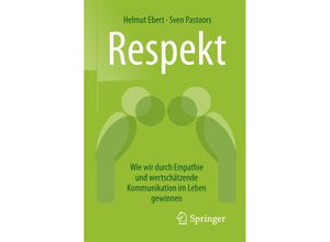 9783658172367 - Respekt - Helmut Ebert Sven Pastoors Kartoniert (TB)