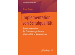 9783658173104 - Implementation von Schulqualität - Beate Kasper Kartoniert (TB)