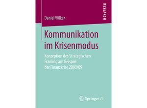 9783658173562 - Kommunikation im Krisenmodus - Daniel Völker Kartoniert (TB)