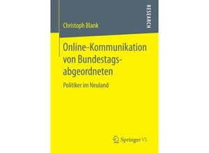 9783658174941 - Online-Kommunikation von Bundestagsabgeordneten - Christoph Blank Kartoniert (TB)