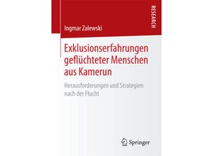 9783658178055 - Exklusionserfahrungen geflüchteter Menschen aus Kamerun - Ingmar Zalewski Kartoniert (TB)