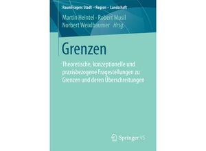 9783658184322 - RaumFragen Stadt - Region - Landschaft   Grenzen Kartoniert (TB)