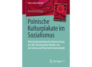 9783658188542 - Kunst und Gesellschaft   Polnische Kulturplakate im Sozialismus - Karolina Kempa Kartoniert (TB)