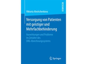 9783658190569 - Versorgung von Patienten mit geistiger und Mehrfachbehinderung - Viktoria Aleshchenkova Kartoniert (TB)