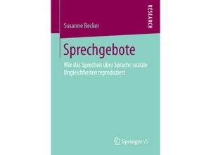 9783658191610 - Sprechgebote - Susanne Becker Kartoniert (TB)