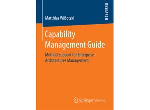 9783658192327 - Capability Management Guide - Matthias Wißotzki Kartoniert (TB)