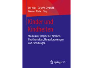 9783658194833 - Kinder und Kindheiten Kartoniert (TB)