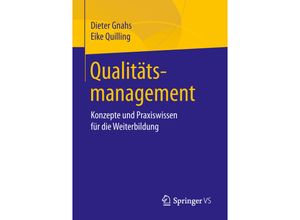 9783658195335 - Qualitätsmanagement - Dieter Gnahs Eike Quilling Kartoniert (TB)