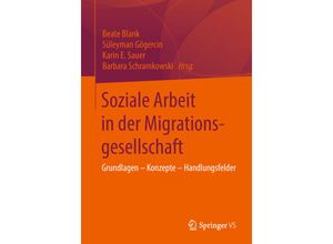 9783658195397 - Soziale Arbeit in der Migrationsgesellschaft Kartoniert (TB)