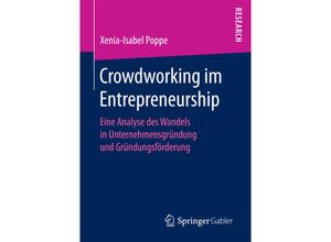 9783658196370 - Crowdworking im Entrepreneurship - Xenia-Isabel Poppe Kartoniert (TB)