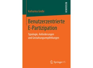 9783658198763 - Benutzerzentrierte E-Partizipation - Katharina Große Kartoniert (TB)