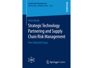 9783658199173 - Supply Chain Management   Strategic Technology Partnering and Supply Chain Risk Management - Irène Kilubi Kartoniert (TB)