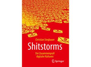 9783658199548 - Shitstorms - Christian Stegbauer Kartoniert (TB)