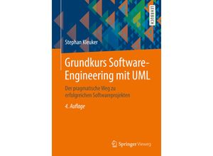 9783658199685 - Grundkurs Software-Engineering mit UML - Stephan Kleuker Kartoniert (TB)