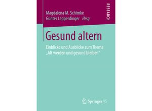 9783658199722 - Research   Gesund altern Kartoniert (TB)