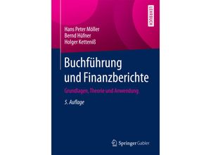 9783658202620 - Buchführung und Finanzberichte - Hans Peter Möller Bernd Hüfner Holger Ketteniß Kartoniert (TB)