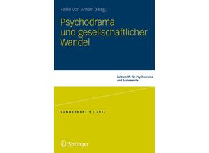 9783658205270 - Psychodrama und gesellschaftlicher Wandel Kartoniert (TB)