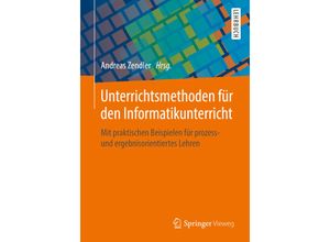 9783658206741 - Unterrichtsmethoden für den Informatikunterricht Kartoniert (TB)