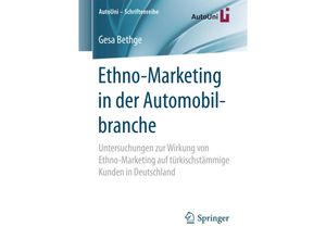 9783658208417 - Ethno-Marketing in der Automobilbranche   AutoUni - Schriftenreihe Bd111 - Gesa Bethge Kartoniert (TB)