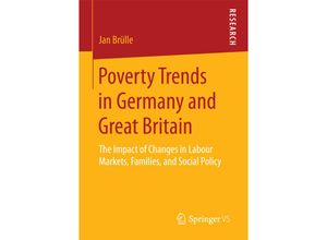 9783658208912 - Poverty Trends in Germany and Great Britain - Jan Brülle Kartoniert (TB)