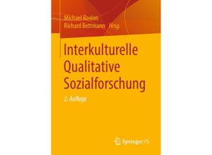 9783658210670 - Interkulturelle Qualitative Sozialforschung - Michael Roslon Kartoniert (TB)