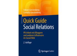 9783658210724 - Quick Guide   Quick Guide Social Relations - Fabian Gerstenberg Cornelia Gerstenberg Kartoniert (TB)