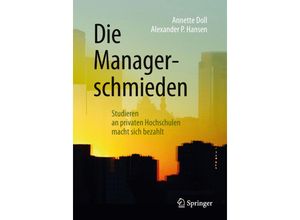 9783658212490 - Die Managerschmieden - Annette Doll Alexander P Hansen Kartoniert (TB)