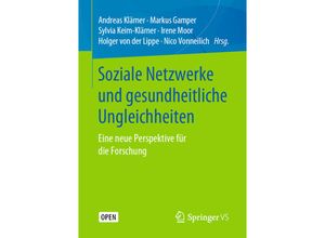 9783658216580 - Soziale Netzwerke und gesundheitliche Ungleichheiten Kartoniert (TB)