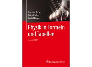 9783658218041 - Physik in Formeln und Tabellen - Joachim Berber Heinz Kacher Rudolf Langer Kartoniert (TB)