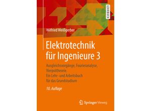 9783658218249 - Ausgleichsvorgänge Fourieranalyse Vierpoltheorie - Wilfried Weißgerber Kartoniert (TB)