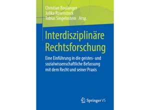 9783658219895 - Interdisziplinäre Rechtsforschung Kartoniert (TB)