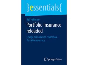 9783658221249 - Essentials   Portfolio Insurance reloaded - Ralf Hohmann Kartoniert (TB)