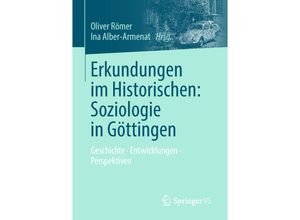 9783658222208 - Erkundungen im Historischen Soziologie in Göttingen Kartoniert (TB)