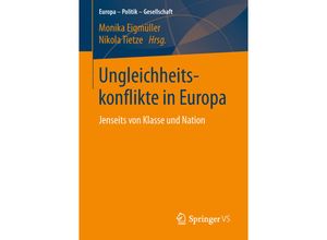 9783658222444 - Europa - Politik - Gesellschaft   Ungleichheitskonflikte in Europa Kartoniert (TB)