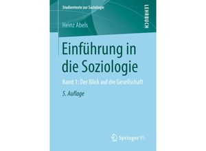 9783658224714 - Studientexte zur Soziologie   Der Blick auf die Gesellschaft - Heinz Abels Kartoniert (TB)