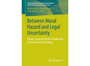 9783658226596 - Technikzukünfte Wissenschaft und Gesellschaft   Futures of Technology Science and Society   Between Moral Hazard and Legal Uncertainty Kartoniert (TB)