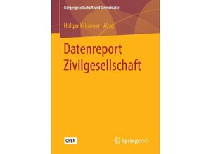 9783658229573 - Bürgergesellschaft und Demokratie   Datenreport Zivilgesellschaft Kartoniert (TB)