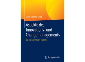 9783658229597 - Aspekte des Innovations- und Changemanagements Kartoniert (TB)