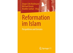 9783658230036 - Reformation im Islam Kartoniert (TB)