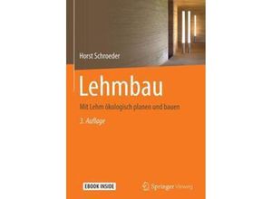 9783658231200 - Lehmbau m 1 Buch m 1 E-Book - Horst Schroeder Kartoniert (TB)