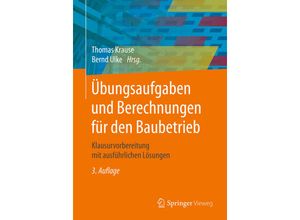 9783658231262 - Übungsaufgaben und Berechnungen für den Baubetrieb Kartoniert (TB)