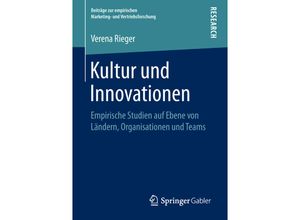 9783658233341 - Beiträge zur empirischen Marketing- und Vertriebsforschung   Kultur und Innovationen - Verena Rieger Kartoniert (TB)