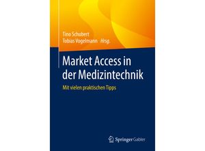 9783658234751 - Market Access in der Medizintechnik Kartoniert (TB)