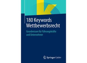 9783658236496 - 180 Keywords Wettbewerbsrecht Kartoniert (TB)