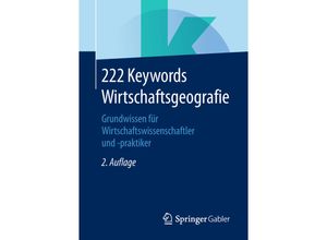 9783658236519 - 222 Keywords Wirtschaftsgeografie Kartoniert (TB)