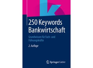 9783658236571 - 250 Keywords Bankwirtschaft Kartoniert (TB)