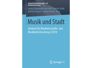 9783658237721 - Jahrbuch für Musikwirtschafts- und Musikkulturforschung   Musik und Stadt Kartoniert (TB)