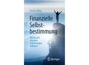 9783658238360 - Finanzielle Selbstbestimmung - Nicolas Edling Kartoniert (TB)