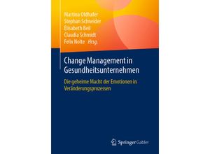 9783658239725 - Change Management in Gesundheitsunternehmen Kartoniert (TB)