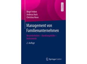 9783658240578 - Management von Familienunternehmen - Birgit Felden Andreas Hack Christina Hoon Kartoniert (TB)